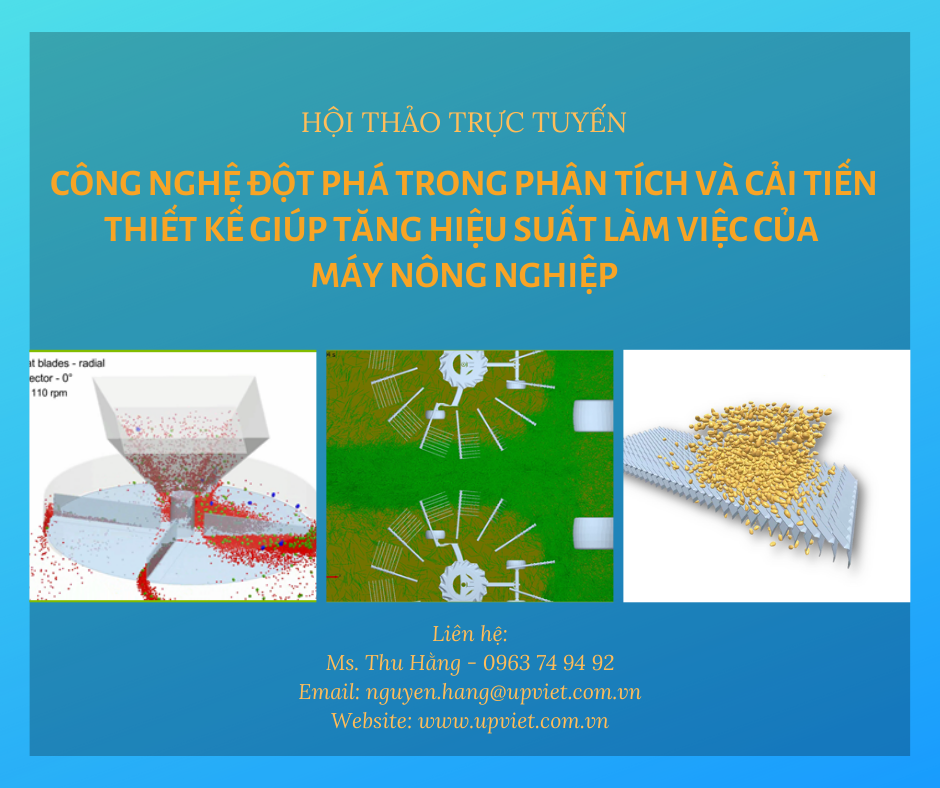 WEBINAR - Altair EDEM - Hội thảo trực tuyến cho kỹ sư thiết kế máy nông nghiệp!